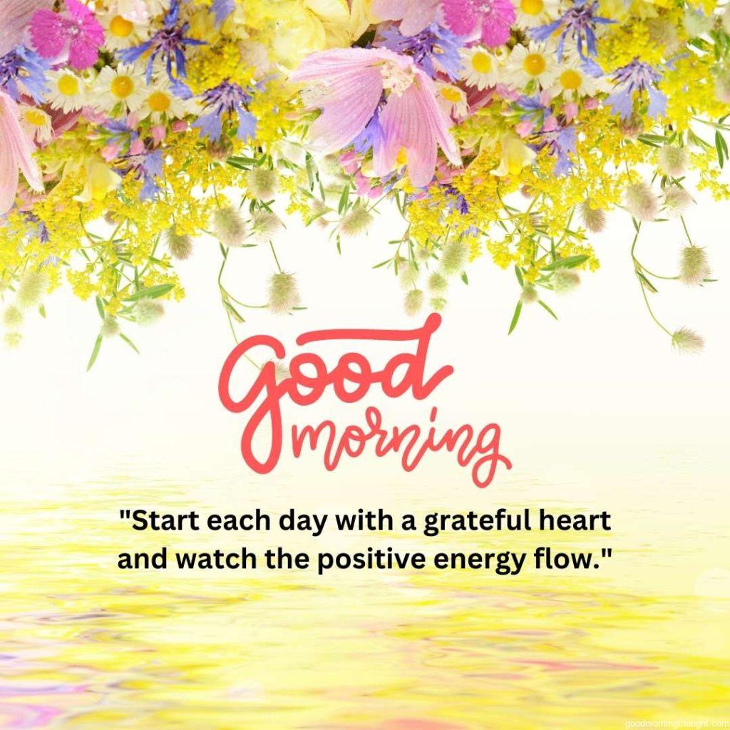 bouquet of yellow summer flowers at background with good morning quote