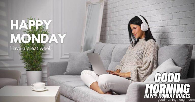 A beautiful young woman uses a laptop and headphones when studying at home. Good Morning, Happy Monday Images