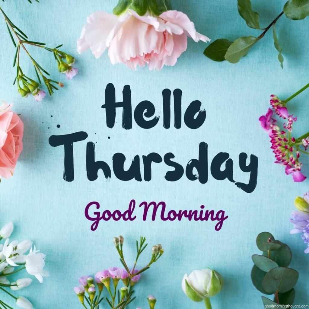 Flower frame with _Good Morning, Happy Thursday_ text