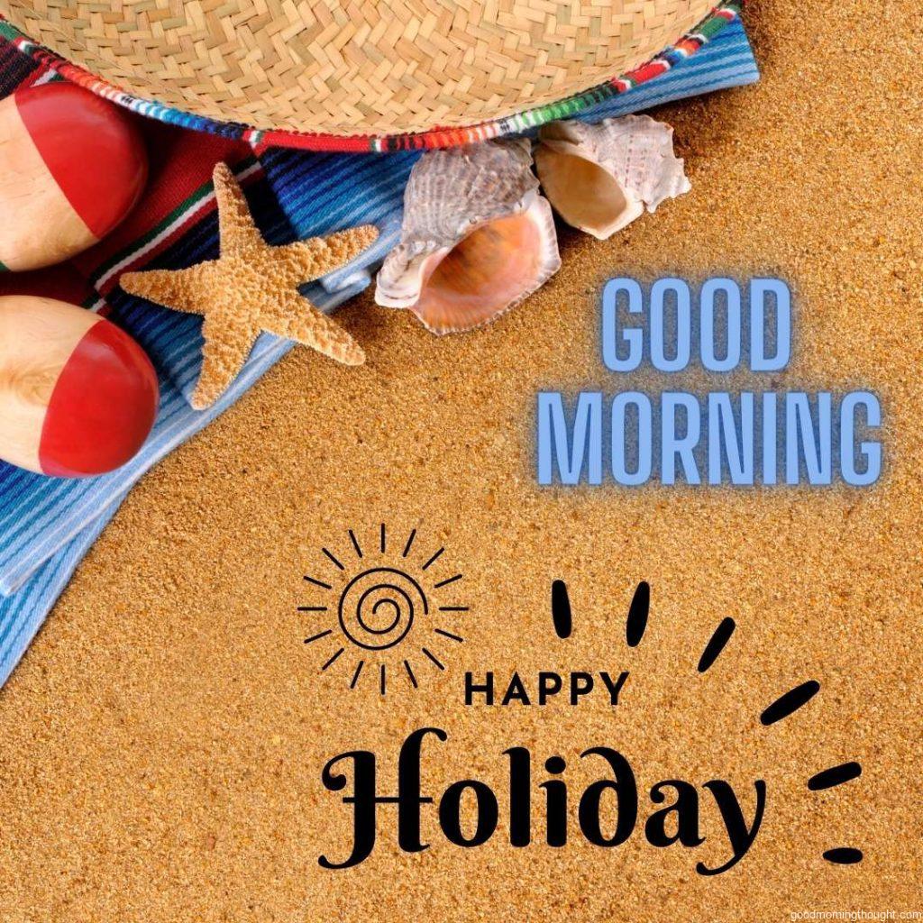 Mexican beach background with sombrero, traditional serape blanket, starfish, and maracas with _Good Morning, Happy Holiday_ text