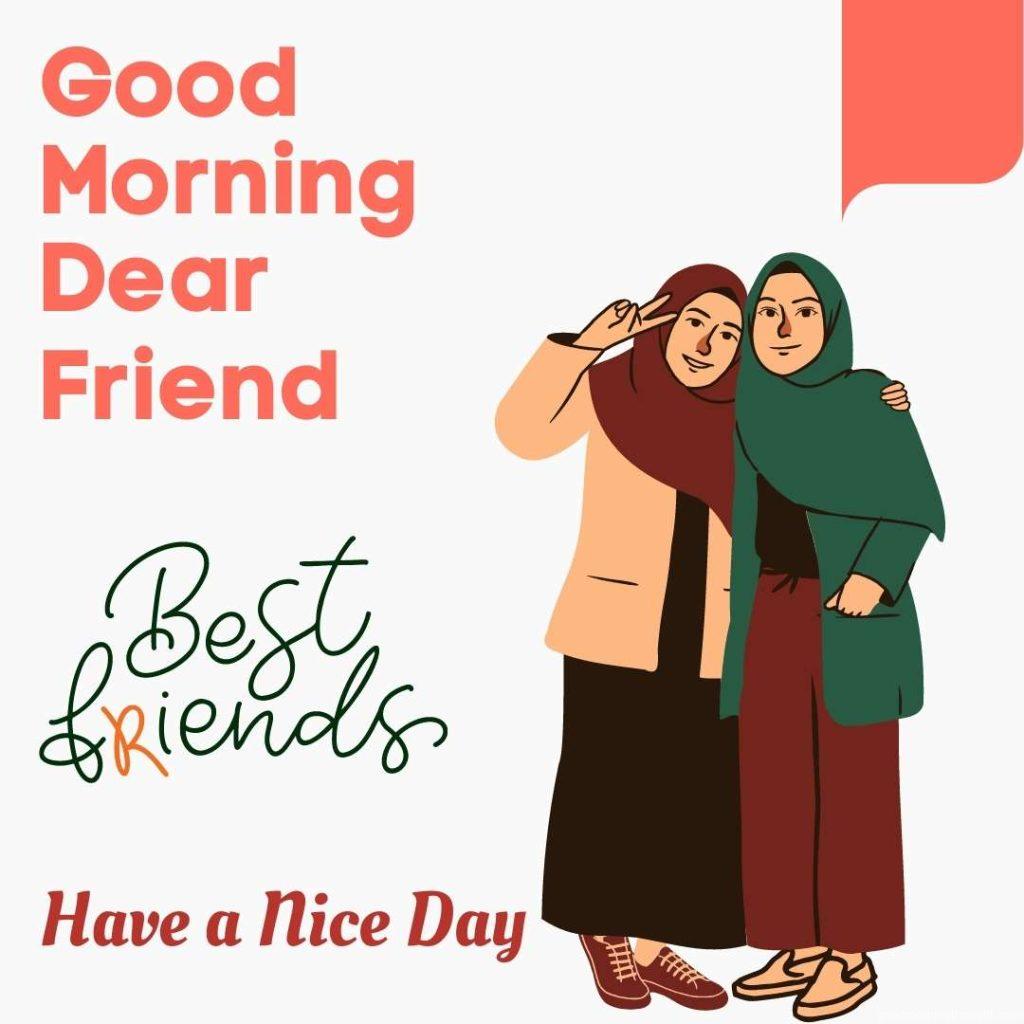 Best Friend in Hijab Having a Great Time, Good Morning Text