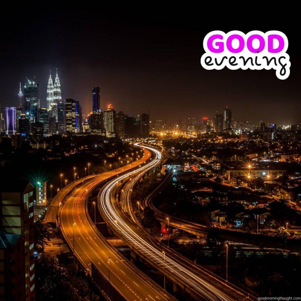 Evening shot of Kuala Lumpur with _Good Evening_ text