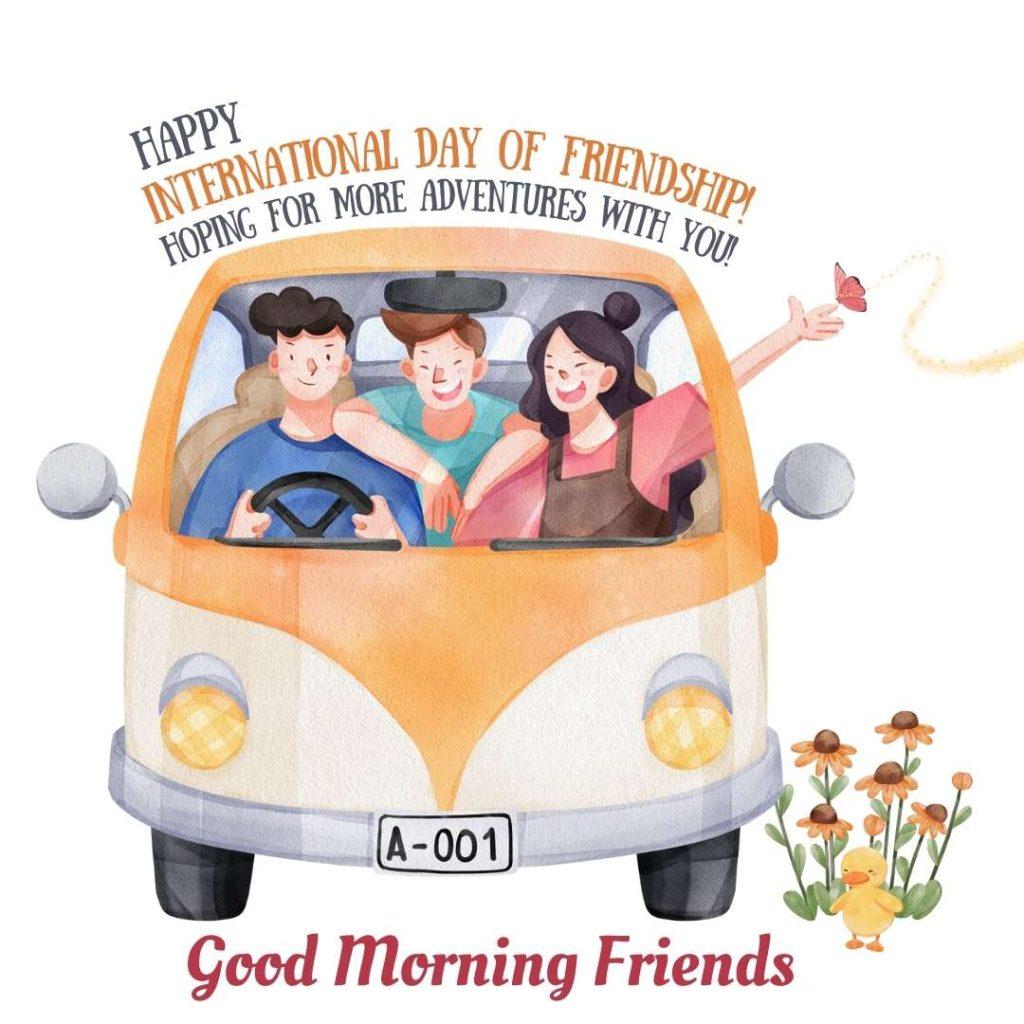 Friendship memories and good morning images for friends