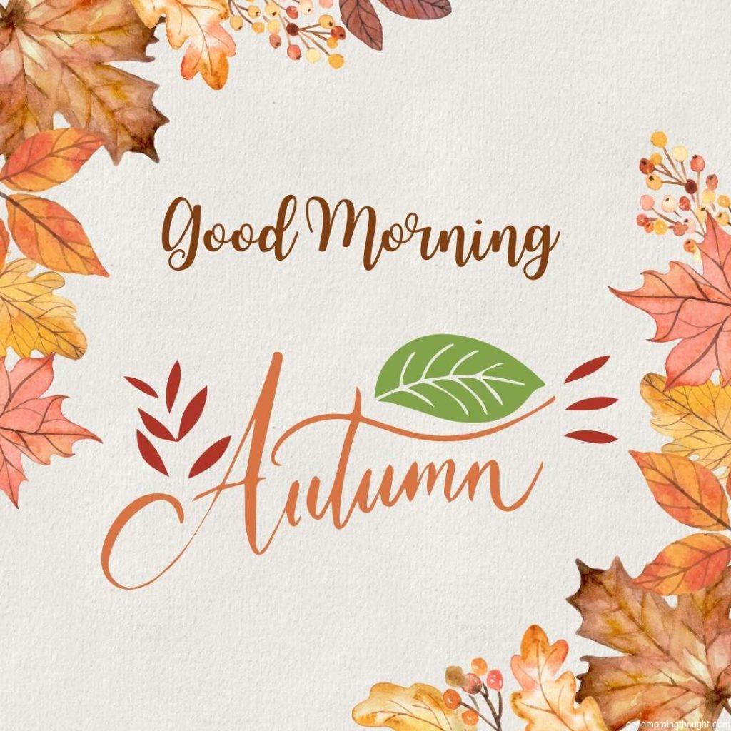 Textured Wall Background, Autumn, Good Morning Text