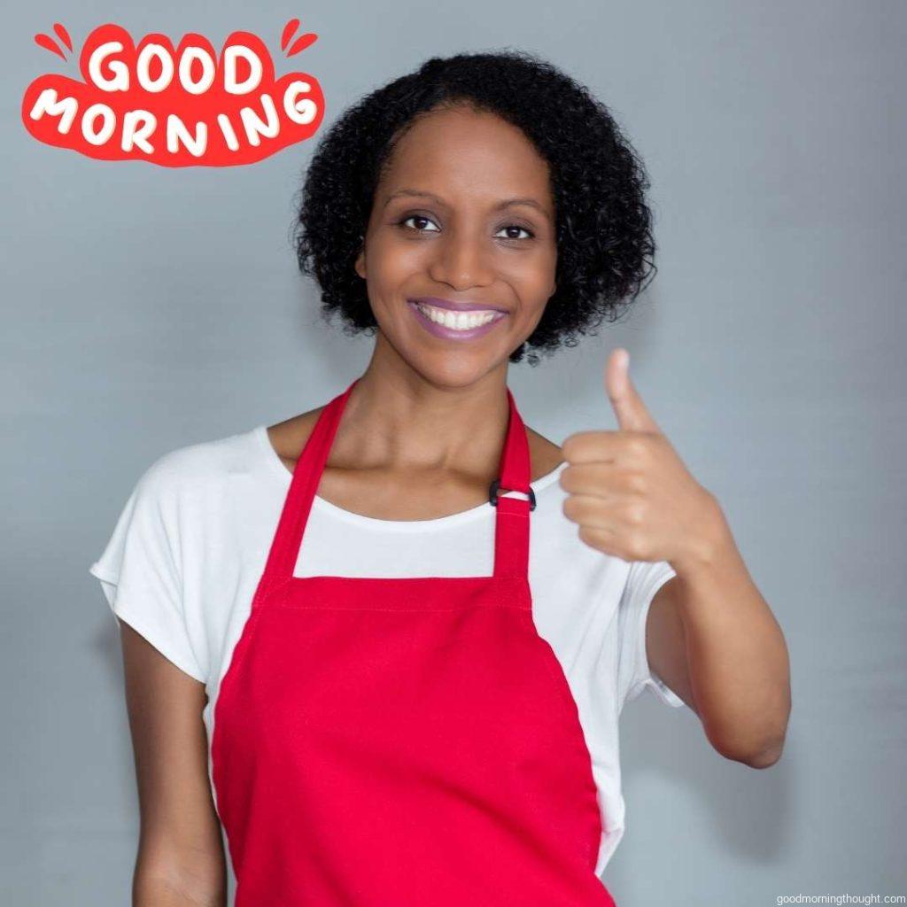 African American waitress showing thumbs up, Good Morning Text