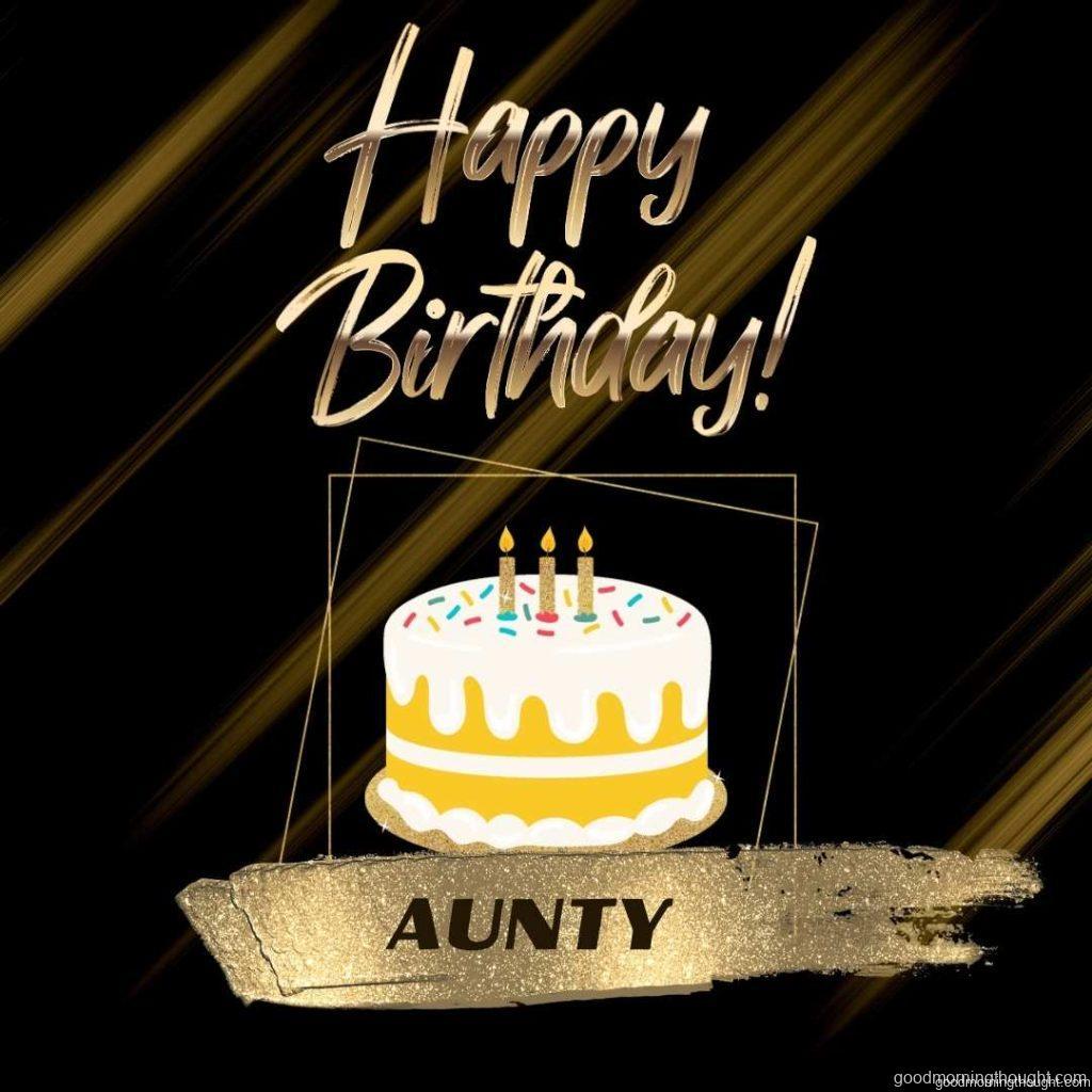 Gold background, black background background image with diagonal, light black and white. Happy Birthday Aunt Images