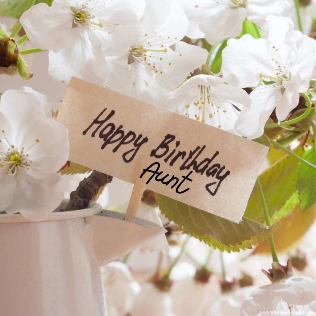 Happy Birthday Aunt Greeting Card White flowers on a background