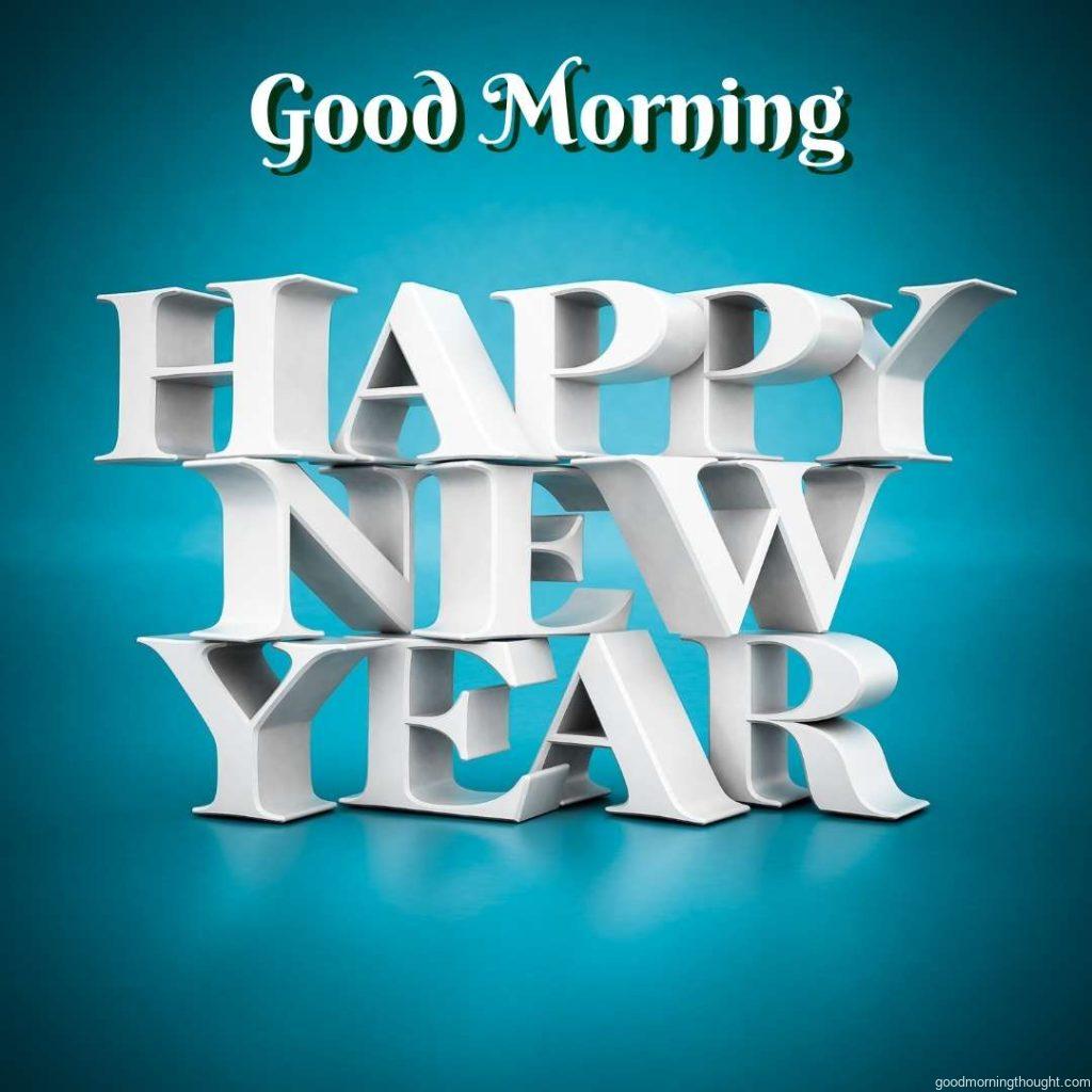 Happy New Year on a blue background, _Good Morning_ text