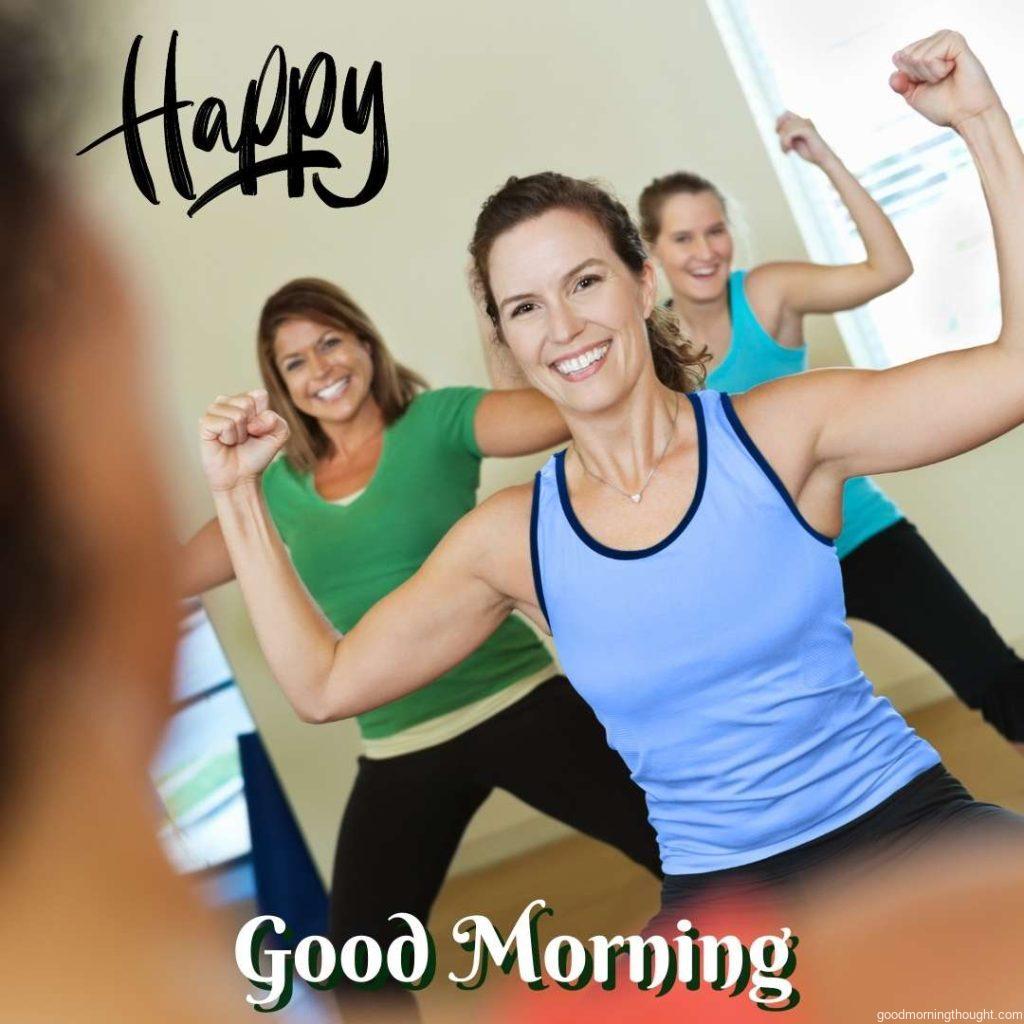 Happy ladies exercising during fitness class, _Good Morning_ text