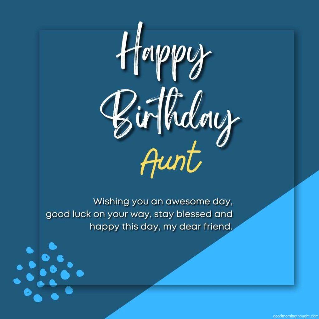 Light and dark blue backgrounds, Happy Birthday Aunt Images text