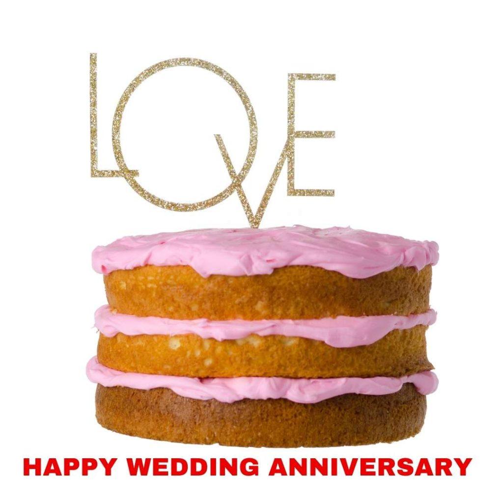 The Love Cake sign is isolated on a white background. Happy Wedding Anniversary Images