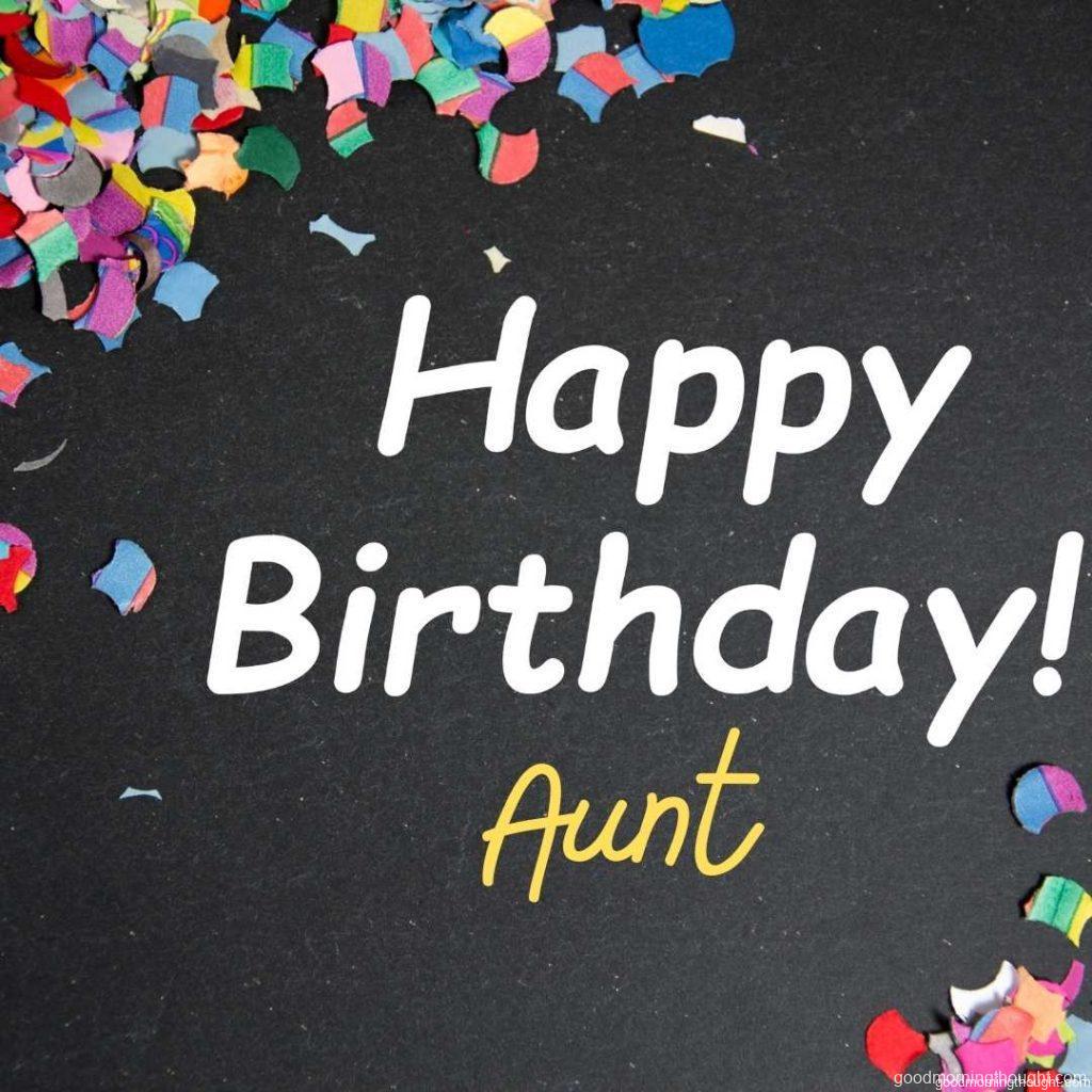 colourful Aunt's birthday party decoration with _Happy Birthday Aunt_ text on black background