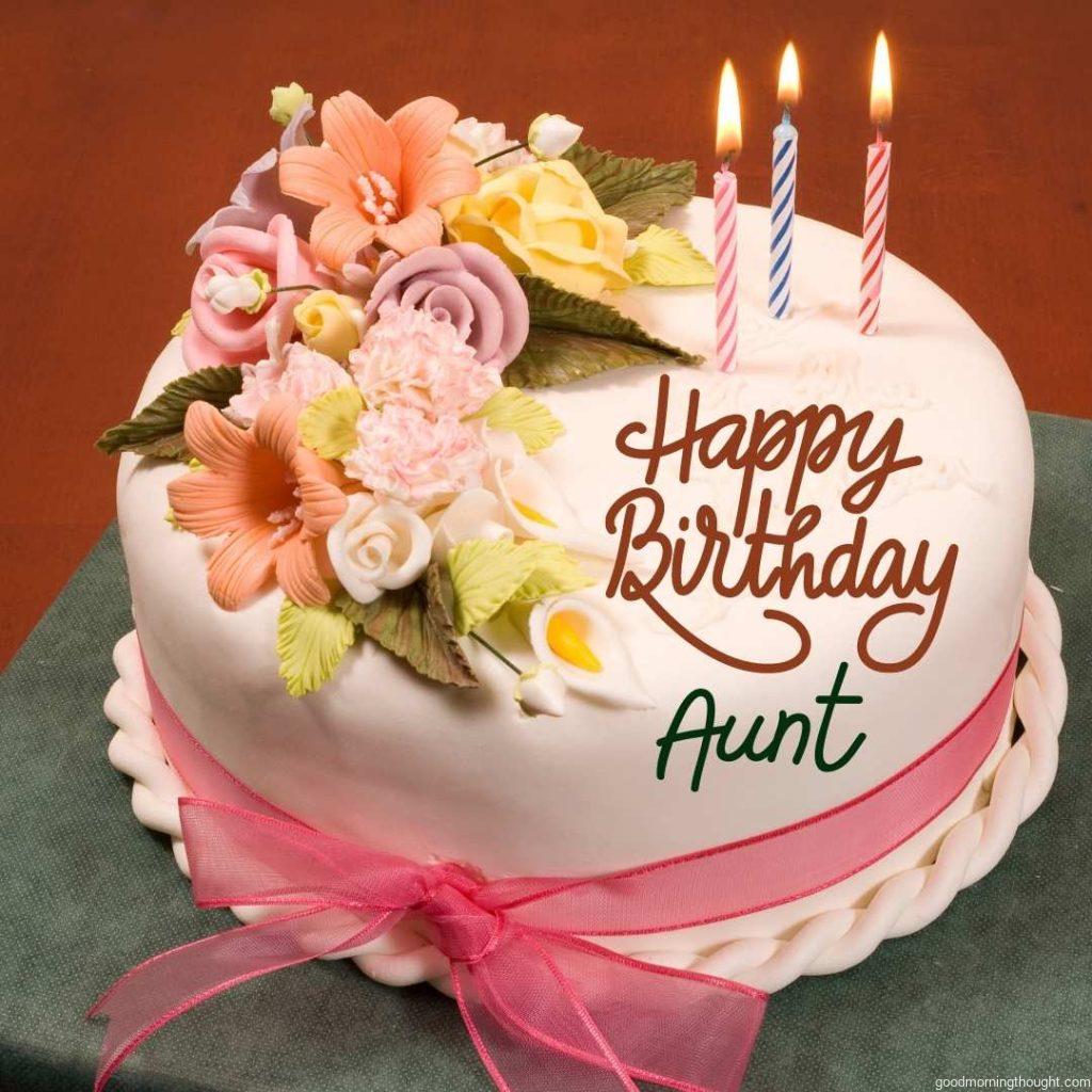 ornamented cake with _Happy Birthday Aunt_ text